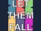 Gioco Let them fall in linea