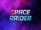 Gioco Space Raider in linea