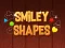 Gioco Smiley Shapes in linea