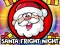 Gioco Santa Fright Night in linea