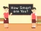 Gioco How Smart Are You in linea