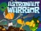 Gioco Astronaut warrior in linea