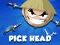 Gioco Pick Head in linea