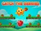 Gioco Catch The Berries in linea