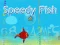 Gioco Speedy Fish in linea