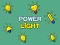 Gioco Power Light in linea
