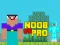 Gioco Noob vs Pro vs Hacker vs God 1 in linea