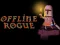 Gioco Offline Rogue in linea
