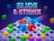 Gioco Slide & Strike in linea