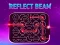 Gioco Reflect Beam in linea