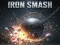 Gioco IRON SMASH in linea