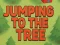 Gioco Jumping To The Tree in linea