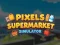 Gioco Pixels Supermarket Simulator in linea