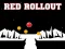Gioco Red Rollout in linea