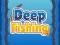 Gioco Deep Fishing in linea
