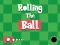 Gioco Rolling The Ball in linea