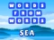 Gioco Words from words: Sea in linea