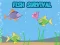 Gioco Fish Survival in linea