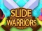 Gioco Slide Warriors in linea