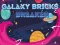 Gioco Galaxy Bricks Breaker in linea
