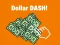 Gioco Dollar Dash! in linea