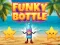 Gioco Funky Bottle in linea