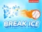 Gioco Break Ice in linea