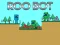 Gioco Roo Bot in linea