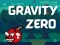 Gioco Gravity Zero in linea