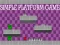Gioco Simple Platform game in linea