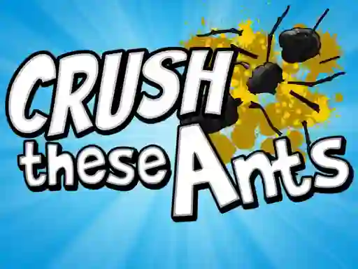 Gioco Crush These Ants in linea