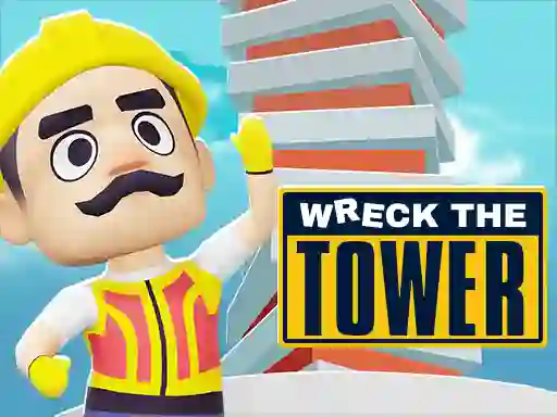 Gioco Wreck The Tower in linea