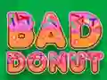 Gioco Bad Donut in linea