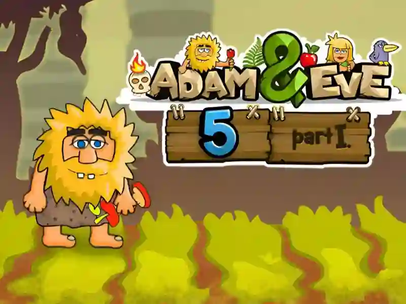 Gioco Adam and Eve 5 Part 1 in linea