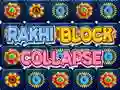 Gioco Rakhi Block Collapse in linea