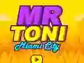 Gioco Mr Toni Miami City in linea