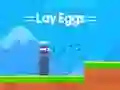 Gioco Lay Eggs in linea