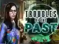 Gioco Troubles of the past in linea