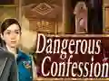 Gioco Dangerous Confession in linea