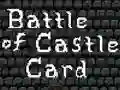 Gioco Battle of Castle Card in linea