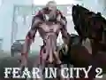 Gioco Fear In City 2 in linea