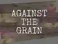 Gioco Against the Grain in linea