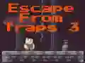 Gioco Escape From Traps 3 in linea