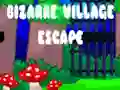Gioco Bizarre Village Escape in linea