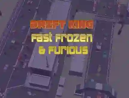 Gioco Drift King Fast Frozen & Furious in linea