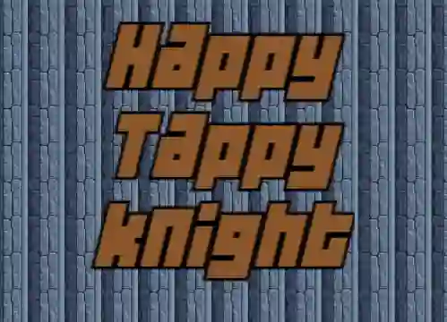 Gioco Happy Tappy Knight in linea