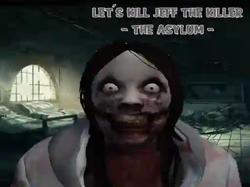 Gioco Lets Kill Jeff The Killer in linea