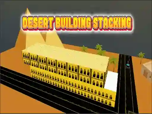 Gioco Desert Building Stacking in linea