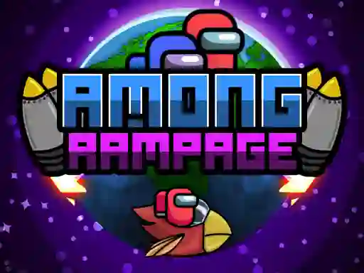 Gioco Among Rampage in linea
