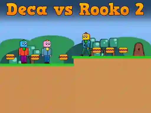 Gioco Deca vs Rooko 2 in linea